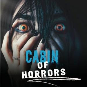 Cabin of Horrors
