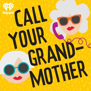 Listen to Call Your Grandmother in the App