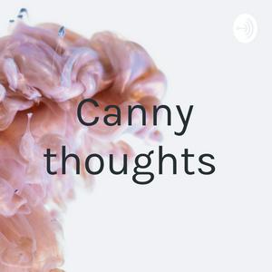 Canny thoughts