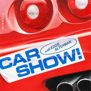 Listen to Car Show! with Eddie Alterman in the App