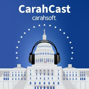 Listen to CarahCast: Podcasts on Technology in the Public Sector in the App