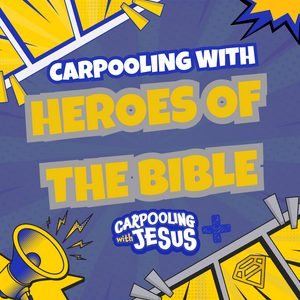 Carpooling with Heroes of the Bible: A Carpooling with Jesus Show |  Bible Stories for Kids Devotionals Daily Devotional for Kids