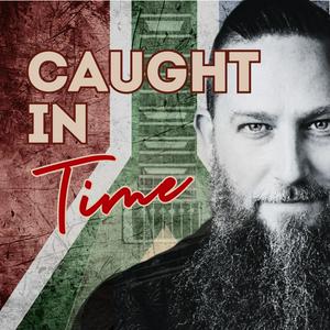 Listen to Caught in Time in the App