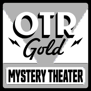 Listen to CBS Radio Mystery Theater | Old Time Radio in the App