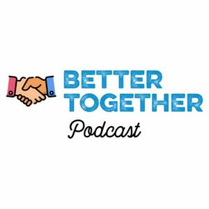 Better Together