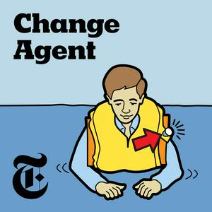 Listen to Change Agent in the App