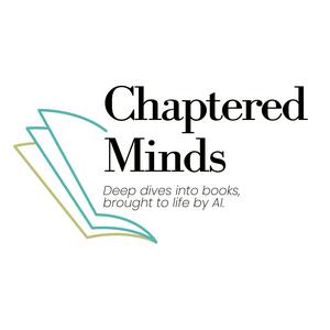 Listen to Chaptered Minds in the App