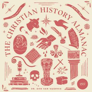 Listen to Christian History Almanac in the App