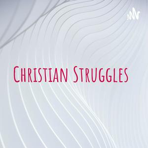 Christian Struggles