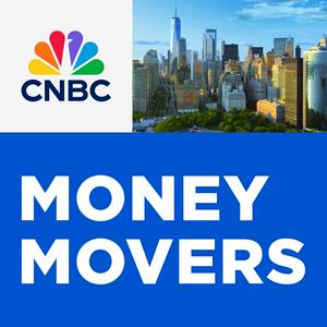 Listen to CNBC’s “Money Movers” in the App