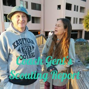 Coach Gent's Scouting Report