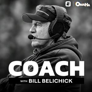 Listen to Coach with Bill Belichick in the App