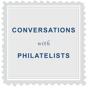 Listen to Conversations with Philatelists in the App