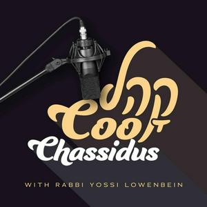 Cool Chassidus With Rav Lowenbein