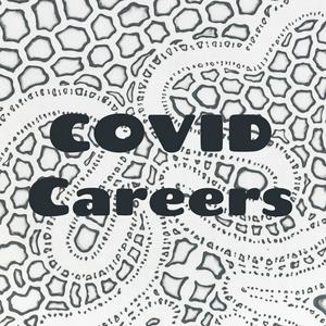 COVID Careers