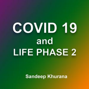 COVID19 and Life Phase 2