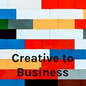 Creative to Business