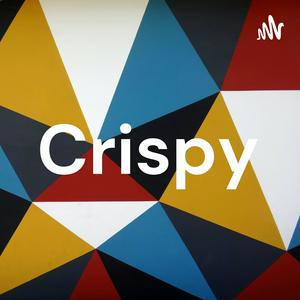Crispy
