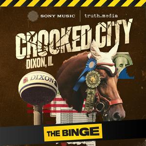 Listen to Crooked City: Dixon, IL in the App