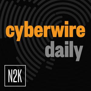 Listen to CyberWire Daily in the App