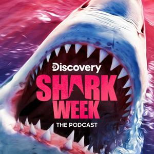 Listen to Shark Week: The Podcast in the App