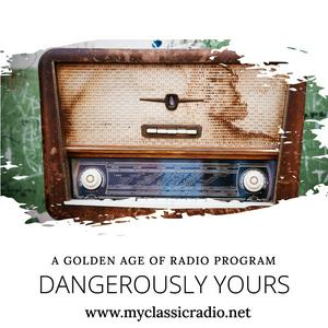 Listen to Dangerously Yours in the App