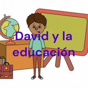 David y la educación