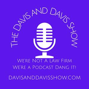 Davis and Davis Show