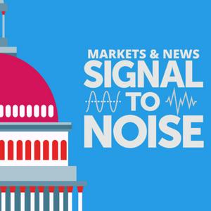 Markets & News: Signal to Noise with Jim Wiesemeyer