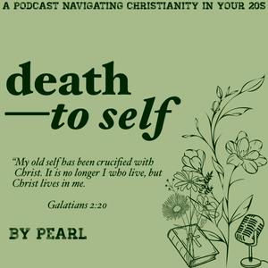 Listen to death to self. in the App