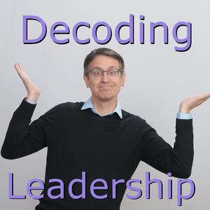 Listen to Decoding Leadership in the App