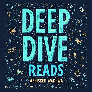 Listen to Deep Dive Reads: Self-Help Book Reviews & Literary Insights for Growths in the App