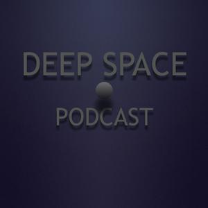 Deep Space Podcast - hosted by Marcelo Tavares