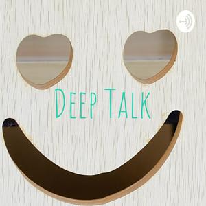 Deep Talk