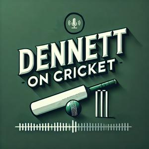 Listen to Dennett on Cricket in the App