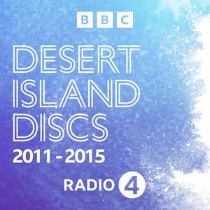 Listen to Desert Island Discs: Archive 2011-2015 in the App