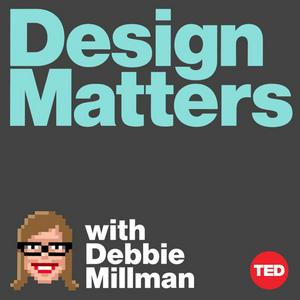 Listen to Design Matters with Debbie Millman in the App