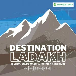 Listen to Destination Ladakh in the App