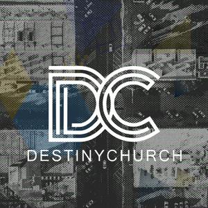 Listen to Destiny Church Podcast in the App