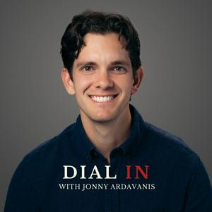 Listen to Dial In with Jonny Ardavanis in the App