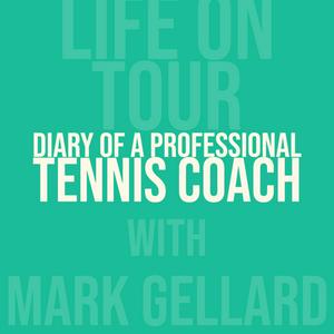 Listen to Diary of a Professional Tennis Coach in the App