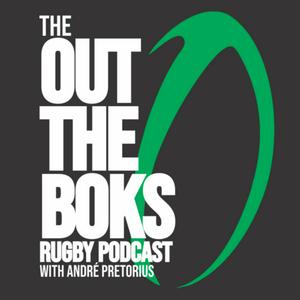 The Out the Boks Rugby Podcast - with André Pretorius