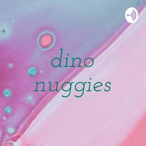 dino nuggies