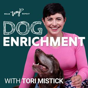 Dog Enrichment with Tori Mistick