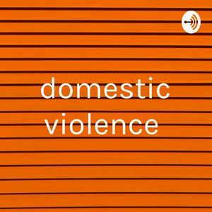 domestic violence