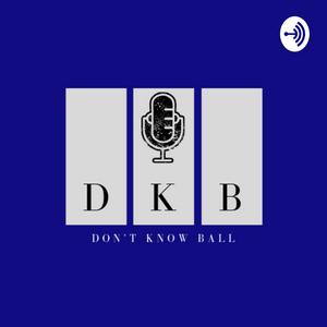 Dont Know Ball