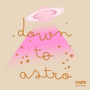 Listen to Down to Astro in the App