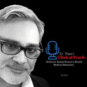 Listen to Dr. Chapa’s Clinical Pearls. in the App