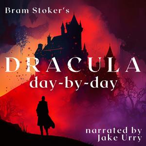 Listen to Dracula Day by Day in the App