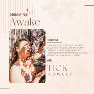 Dreaming Awake